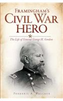 Framingham's Civil War Hero