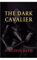 Dark Cavalier