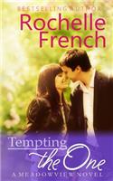 Tempting the One: (meadowview Book 4)