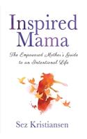 Inspired Mama