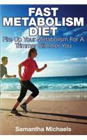 Fast Metabolism Diet