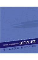 Preparing an Evidence-Based Report