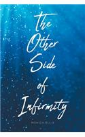 The Other Side of Infirmity