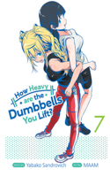 How Heavy Are the Dumbbells You Lift? Vol. 7