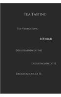 Tea Tasting: Notebook Tea Tasting multi language, Tea Tasting lovers, perfect as a gift