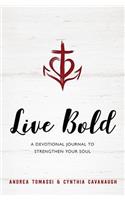 Live Bold