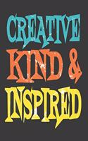 Creative, Kind and Inspired