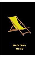 beach chair notes
