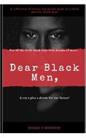 Dear Black Men,