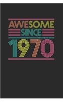 Awesome Since 1970: Graph Paper Notebook / Journal (6" X 9" - 5 Squares per inch - 120 Pages) - Birthday Gift Idea