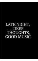 Late Night, Deep Thoughts: Classical Piano Solos: Bach, Beethoven, Chopin, Debussy, Handel, Mozart, Satie, Schubert, Tchaikovsky and more - Classical Piano Book - Classical Pi