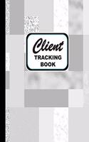 Client Tracking Book: Client Profile Tracking Log Book, Area for personal notes on products, services, date, time, and Index Page with Abstract Glacier Gray Cover(4 Vol.)