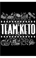 Team Keto: Keto diet gifts for women, gifts for keto friends, keto diet gifts 6x9 Journal Gift Notebook with 125 Lined Pages