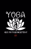Yoga Helps you to Become Better at Sex