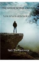 Trouver Votre Chemin