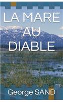 La Mare Au Diable