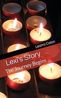 Lexi's Story: The Journey Begins