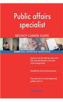 Public affairs specialist RED-HOT Career Guide; 2540 REAL Interview Questions