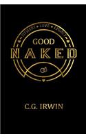 Good Naked: God's Design for Sexual Wholeness