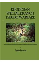 Rhodesian Special Branch Pseudo Warfare