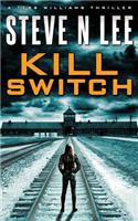Kill Switch: (1 Angel of Darkness Action Thrillers)