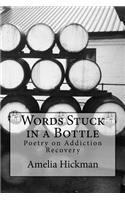 Words Stuck in a Bottle