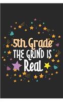 5th Grade the Grind Is Real
