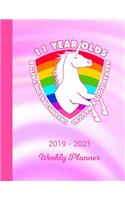 2019 - 2021 Weekly Planner: 11 Year Old Unicorn Rainbow Cover 2 Year Day & Week Planning January 19 - December 20 Journal Notebook Planner Set Goals, Get Things Done Datebook C