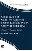 Optimisation of Corrosion Control for Lead in Drinking Water Using Computational Modelling Techniques