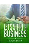 Let's Start A Business