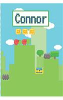Connor: Personalized Named Gamer Journal Notebook Cool 8 Bit Platform Game Cover for Boy's and Men Lined Pages