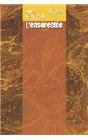 L'Ensorcelée