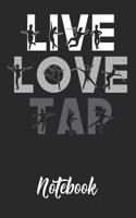 Live Love Tap Notebook