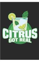 Citrus Got Real