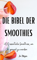 Die Bibel Der Smoothies