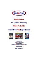 Used Lexus LS, Buyer's Guide