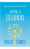 Sheldon Mindfulness: Keeping a Mindful Journal