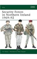 Security Forces in Northern Ireland 1969–92