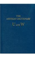 Assyrian Dictionary of the Oriental Institute of the University of Chicago