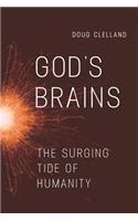 God's Brains: The Surging Tide of Humanity(English)