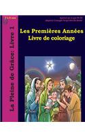 Les Premières Années Livre de Coloriage