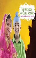The Birthday of Guru Nanak: Festivals Around the World