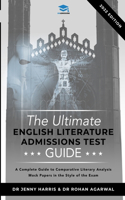 The Ultimate English Literature Admissions Test Guide