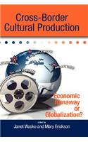 Cross-Border Cultural Production