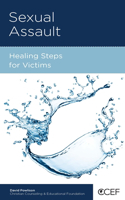 Sexual Assault: Healing Steps for Victims