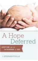 A Hope Deferred