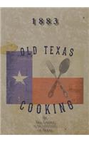 Old Texas Cooking
