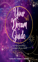 Your Dream Guide