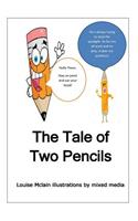 The Tale of Two Pencils