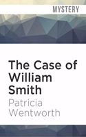 Case of William Smith